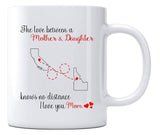 Mom Gifts From Daughter Coffe Mugs California Idaho The Love Between Mother And Daughter 11oz
